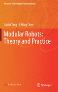 Modular Robots: Theory and Practice