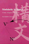 Modularity in Syntax: A Study of Japanese and English