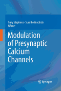 Modulation of Presynaptic Calcium Channels