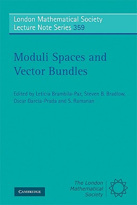 Moduli Spaces and Vector Bundles - Brambila-Paz, Leticia (Editor), and Bradlow, Steven B. (Editor), and Garc�a-Prada, Oscar (Editor)