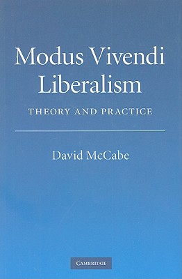 Modus Vivendi Liberalism - McCabe, David