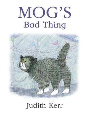 Mog's Bad Thing - Gordon, Hannah (Read by), and Sheridan, Susan (Read by), and Degas, Rupert (Read by)