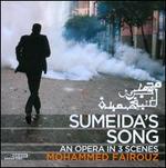 Mohammed Fairouz: Sumeida's Song