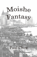 Moishe Fantasy