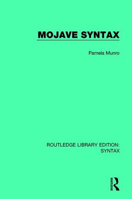 Mojave Syntax - Munro, Pamela, Professor