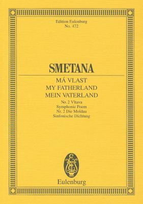 Moldau Ma Vlast 2 - Smetana, Bedrich (Composer)
