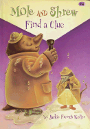 Mole and Shrew Find a Clue