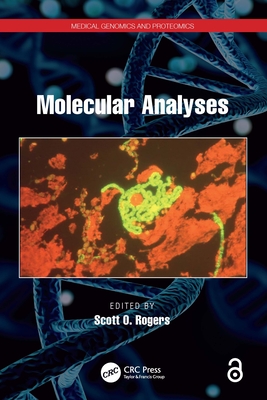 Molecular Analyses - Rogers, Scott Orland (Editor)