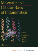 Molecular and Cellular Basis of Inflammation