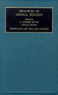 Molecular and Cellular Genetics: Volume 5 - Bittar, Edward (Editor)