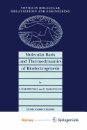 Molecular Basis and Thermodynamics of Bioelectrogenesis