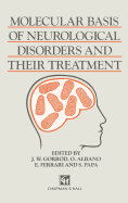 Molecular Basis of Neurological Disorders and Their Treatment
