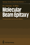Molecular Beam Epitaxy: Fundamentals and Current Status