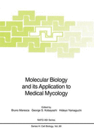 Molecular biology and its application to medical mycology