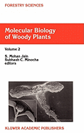 Molecular Biology of Woody Plants: Volume 2