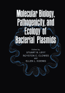 Molecular Biology, Pathogenicity, and Ecology of Bacterial Plasmids