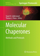 Molecular Chaperones: Methods and Protocols