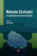 Molecular Electronics: An Experimental and Theoretical Approach