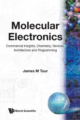 Molecular Electronics - Tour James M