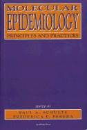 Molecular Epidemiology Cth - Schulte, Paul A (Editor), and Perera, Frederica (Editor)