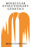 Molecular Evolutionary Genetics