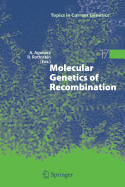 Molecular Genetics of Recombination