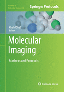 Molecular Imaging: Methods and Protocols