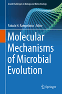 Molecular Mechanisms of Microbial Evolution