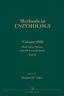 Molecular Motors and the Cytoskeleton, Part B: Volume 298