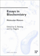 Molecular Motors - Higgins, Stephen J. (Volume editor), and Banting, G. (Volume editor)