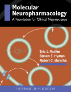 Molecular Neuropharmacology: A Foundation for Clinical Neuroscience
