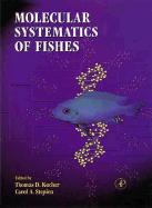 Molecular Systematics of Fishes