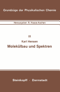Molekulbau Und Spektren