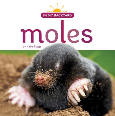 Moles - Riggs, Kate