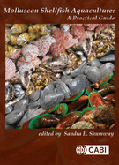 Molluscan Shellfish Aquaculture: A Practical Guide