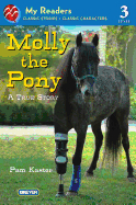 Molly the Pony: A True Story