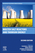 Molten Salt Reactors and Thorium Energy