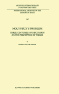 Molyneux's Problem: Three Centuries of Discussion on the Perception of Forms