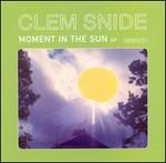 Moment in the Sun