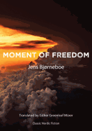 Moment of Freedom