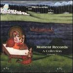 Moment Records Collection, Vol. 1