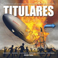 Momentos Cruciales. Titulares