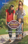Mommy and the Maverick