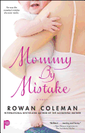 Mommy by Mistake