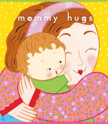 Mommy Hugs - 