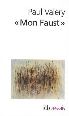Mon Faust - Valery, Paul, and Valbery, Paul