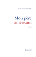 Mon Pere Americain