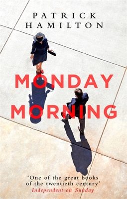 Monday Morning - Hamilton, Patrick