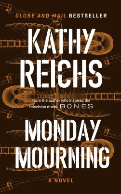 Monday Mourning - Reichs, Kathy