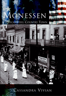 Monessen: A Typical Steel Country Town
